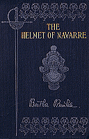 A picture of the outside cover of the book 'The Helmet of Navarre' by Bertha Runkle